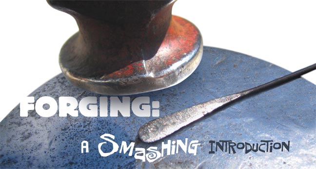 Forging: A Smashing Introduction