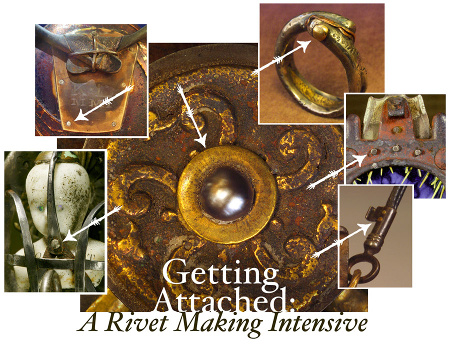 Getting Attached - A Rivet Making Intensive